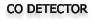CO DETECTOR