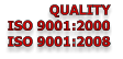 QUALITY  ISO 9001:2000 ISO 9001:2008